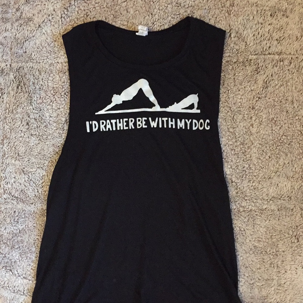 "I'd rather be with my dog" tank!